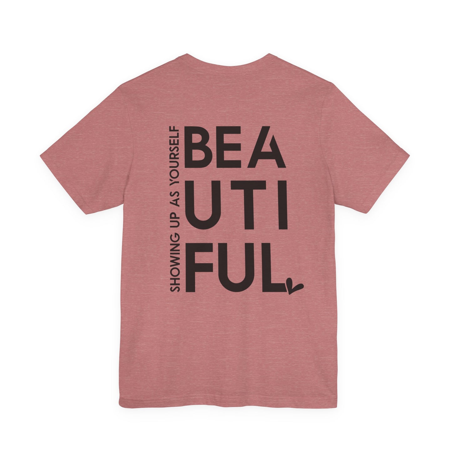 BEYoutiful Unisex Tee
