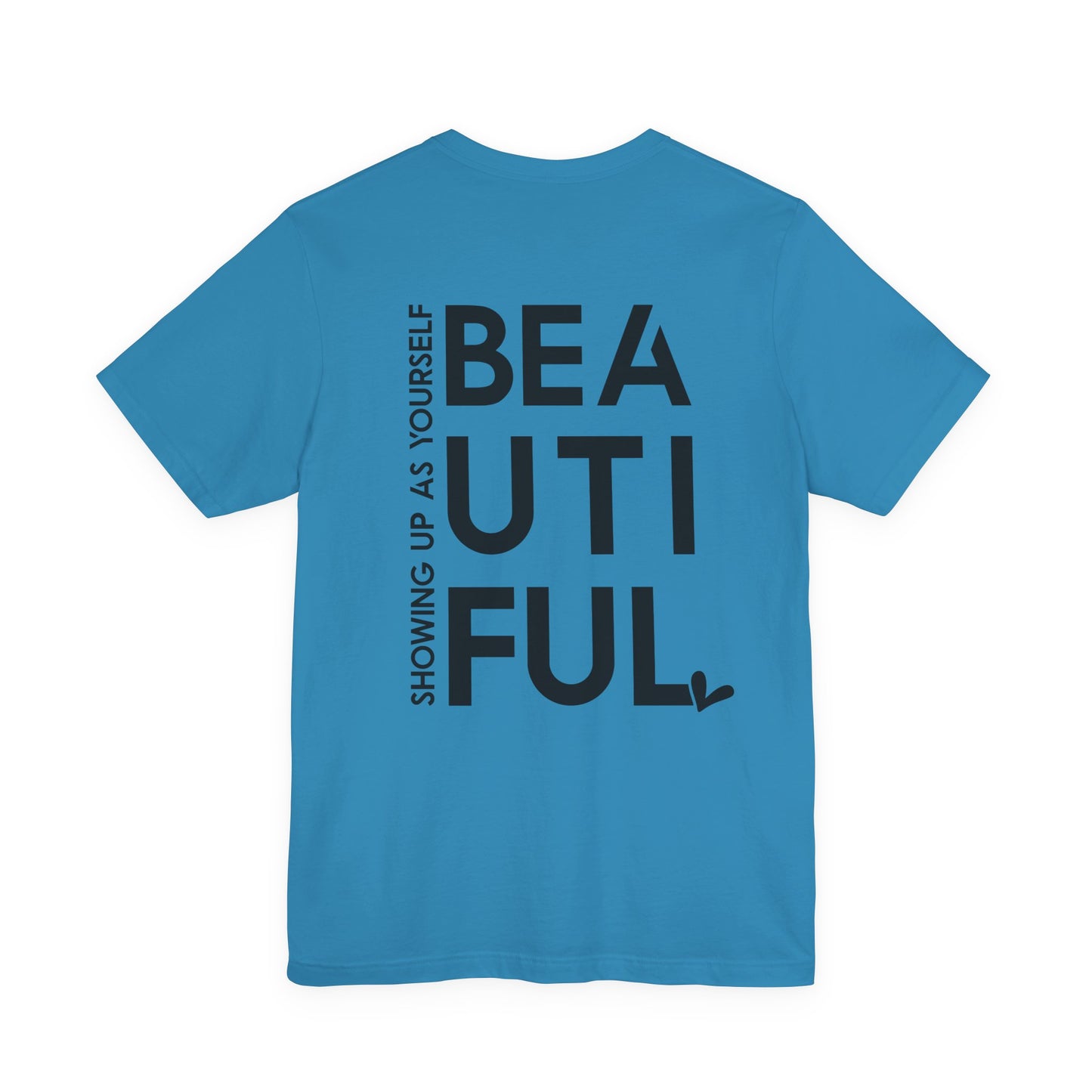 BEYoutiful Unisex Tee