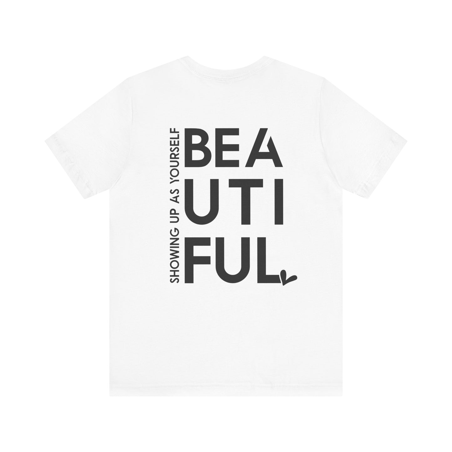 BEYoutiful Unisex Tee