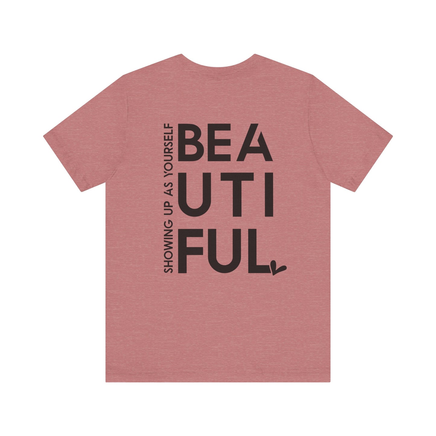 BEYoutiful Unisex Tee