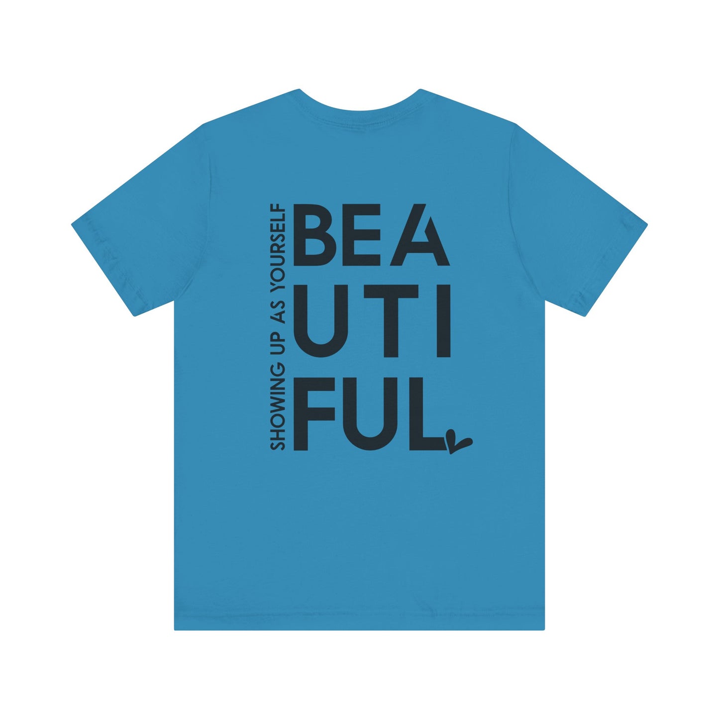 BEYoutiful Unisex Tee