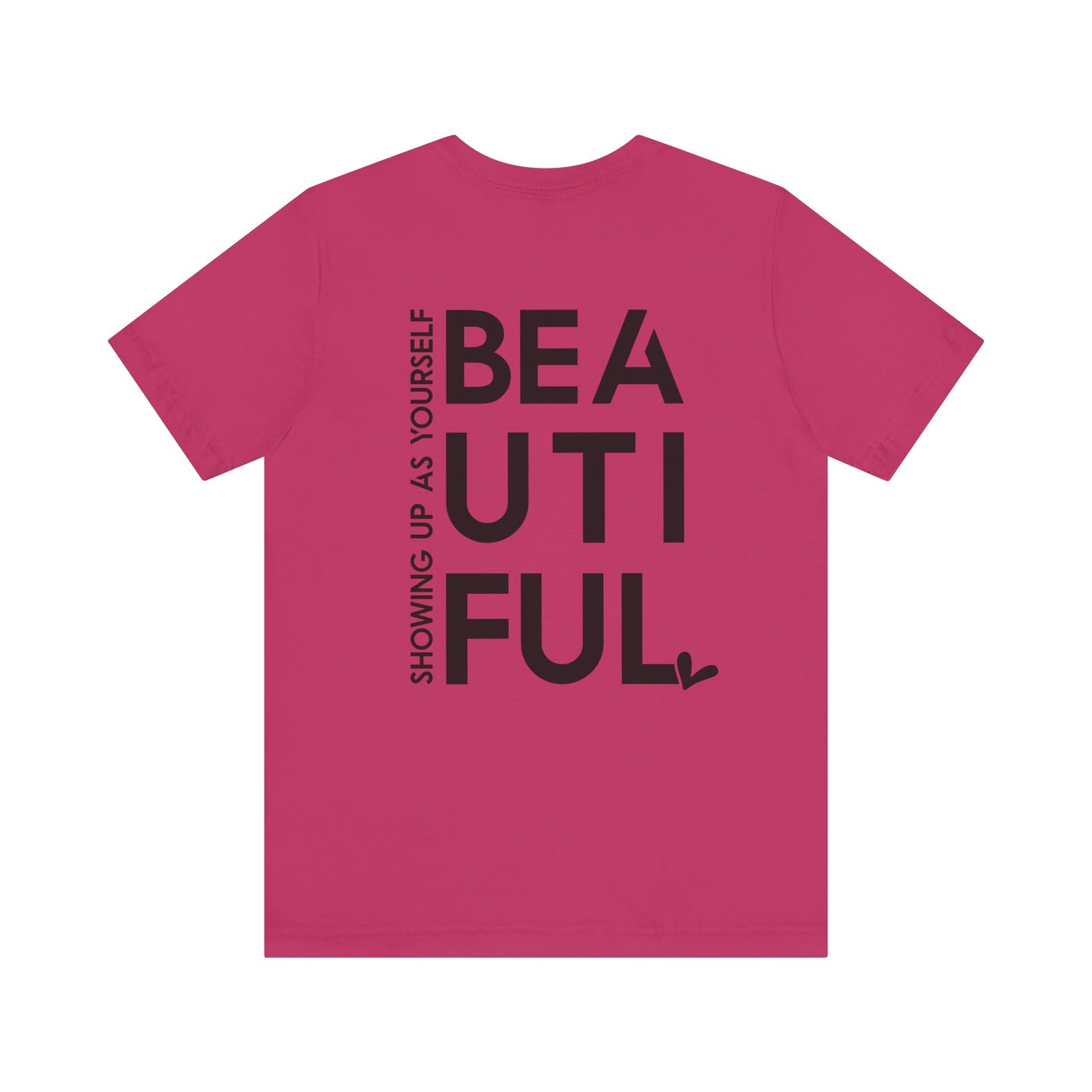 BEYoutiful Unisex Tee