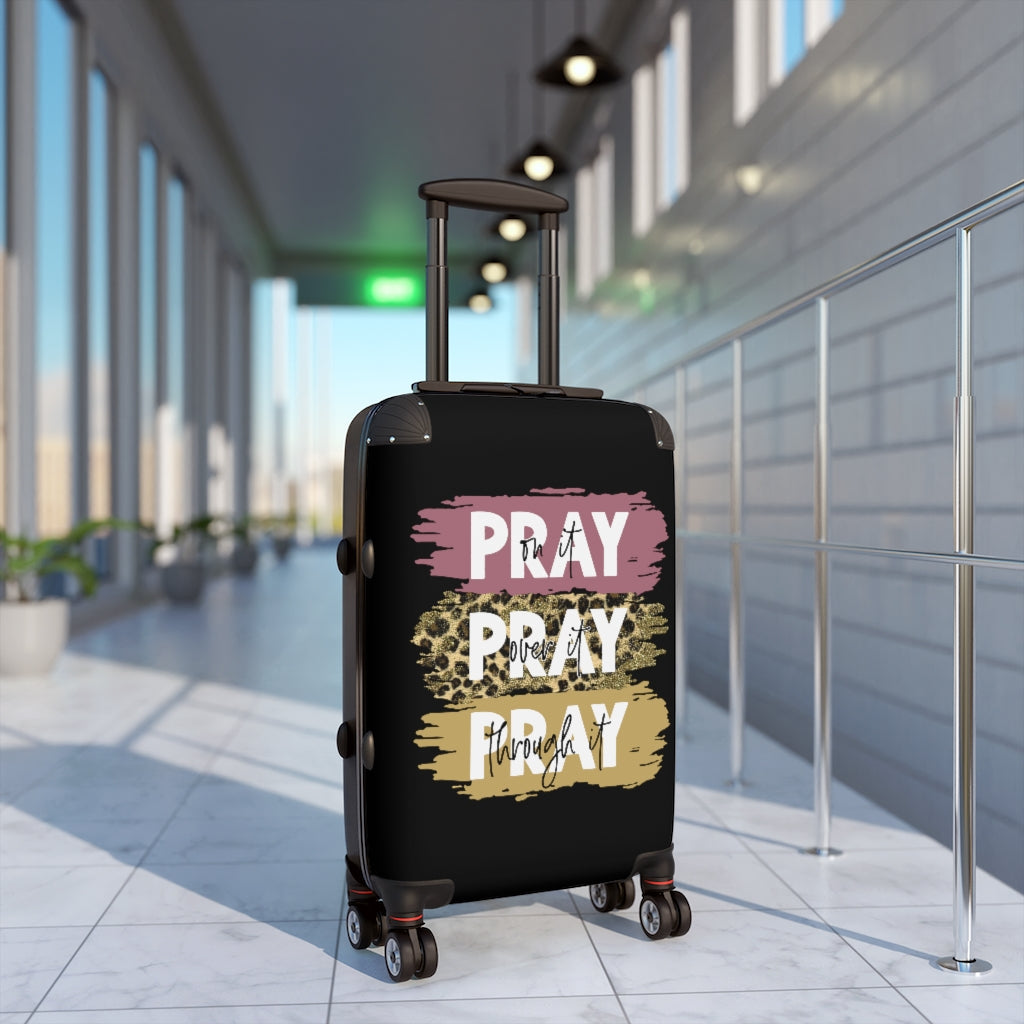 Always Pray Suitcase