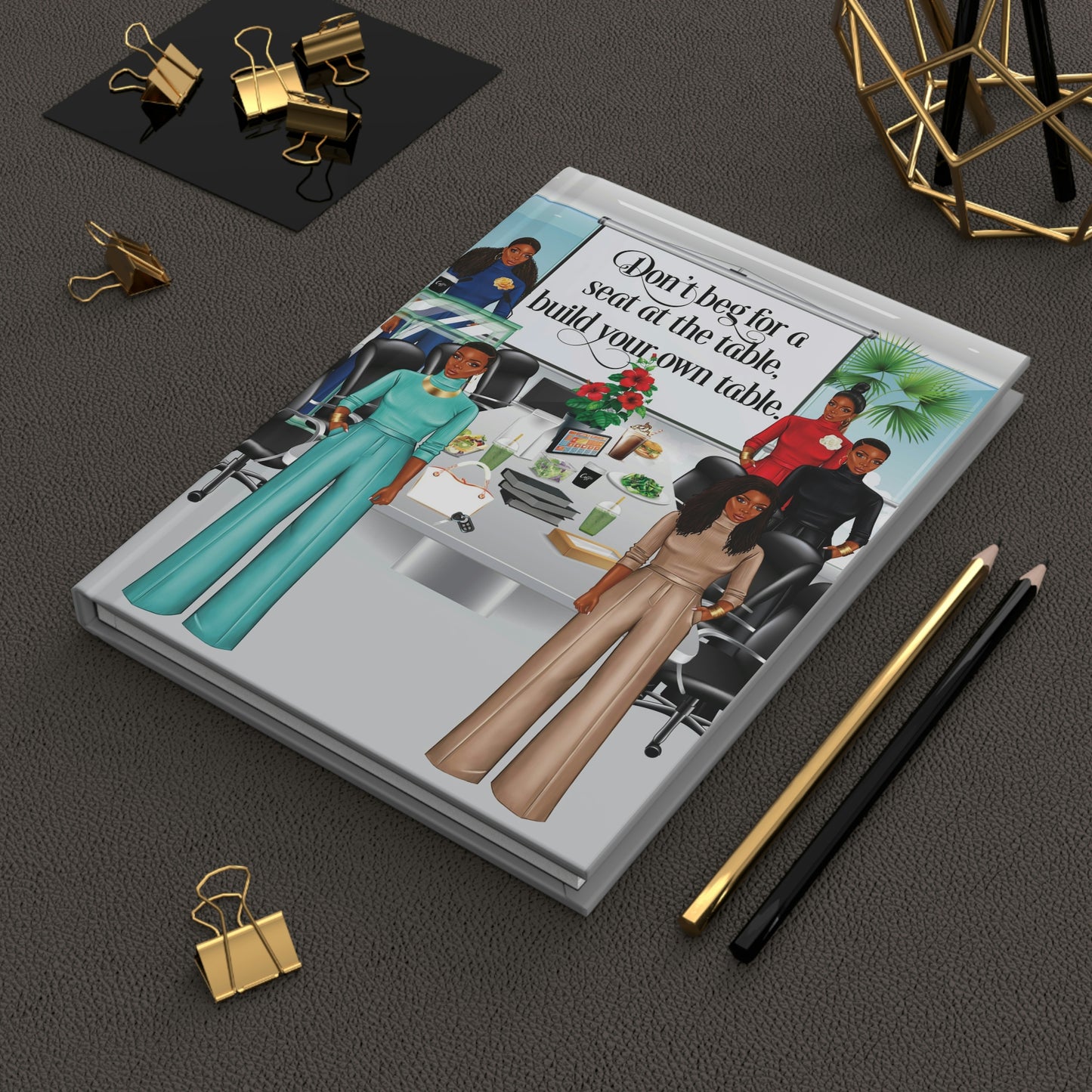 Don't Beg Hardcover Journal Matte