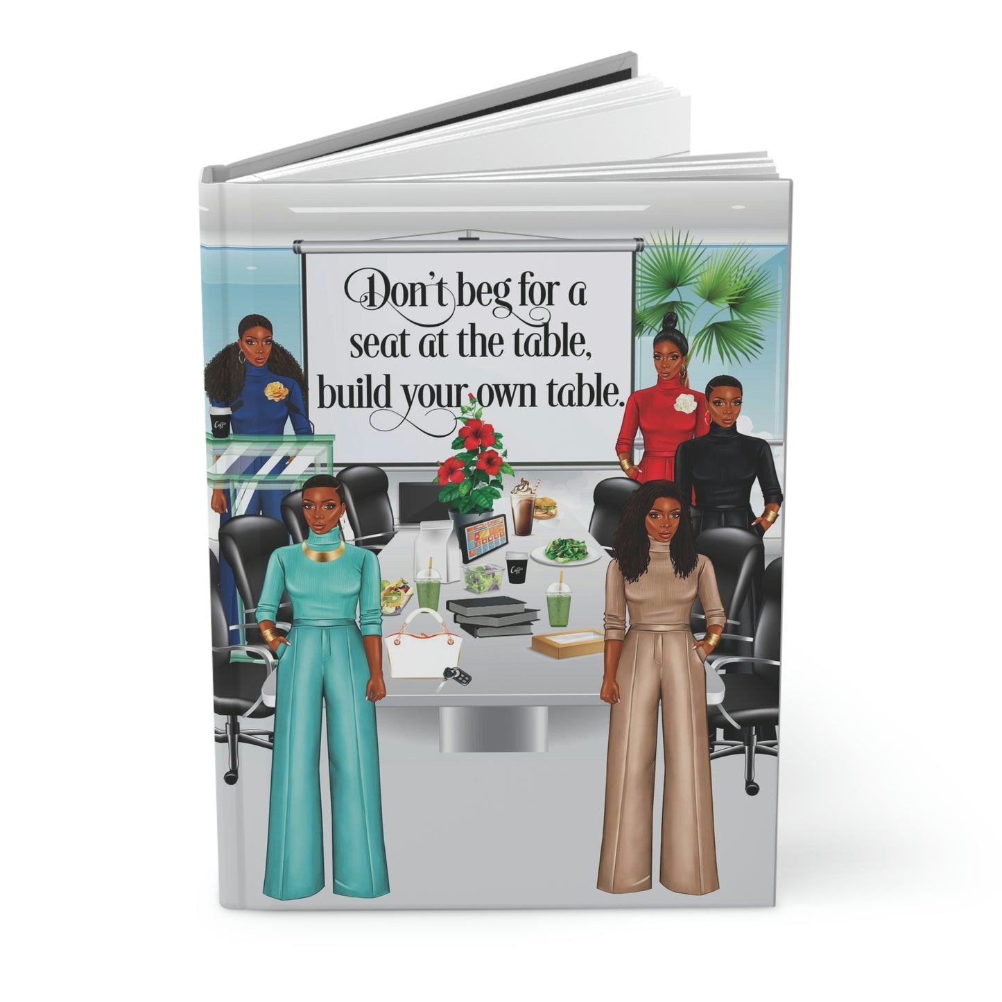 Don't Beg Hardcover Journal Matte