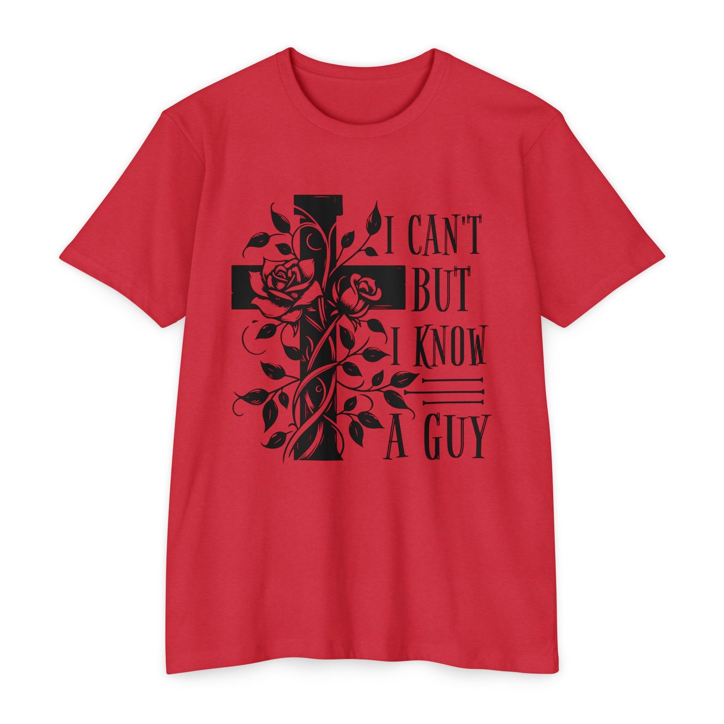 Christian Cross Floral T-Shirt — "I Can't But I Know A Guy" Faith Tee