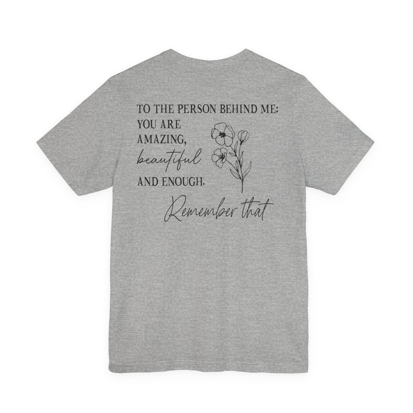 You Matter Tee — Inspirational Pocket Front & Floral Back Motivational T-Shirt