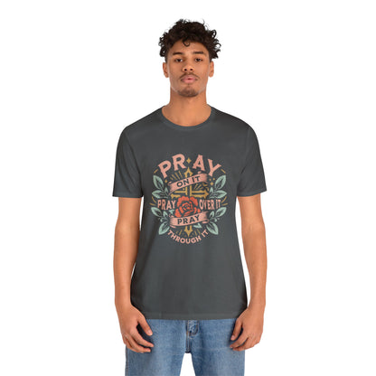 Just Pray Tee