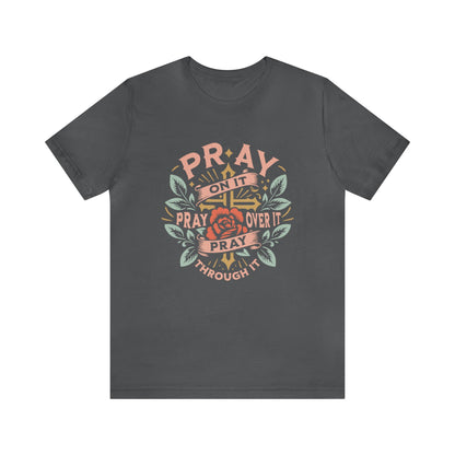 Just Pray Tee