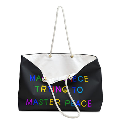 Just a Masterpiece Weekender Bag