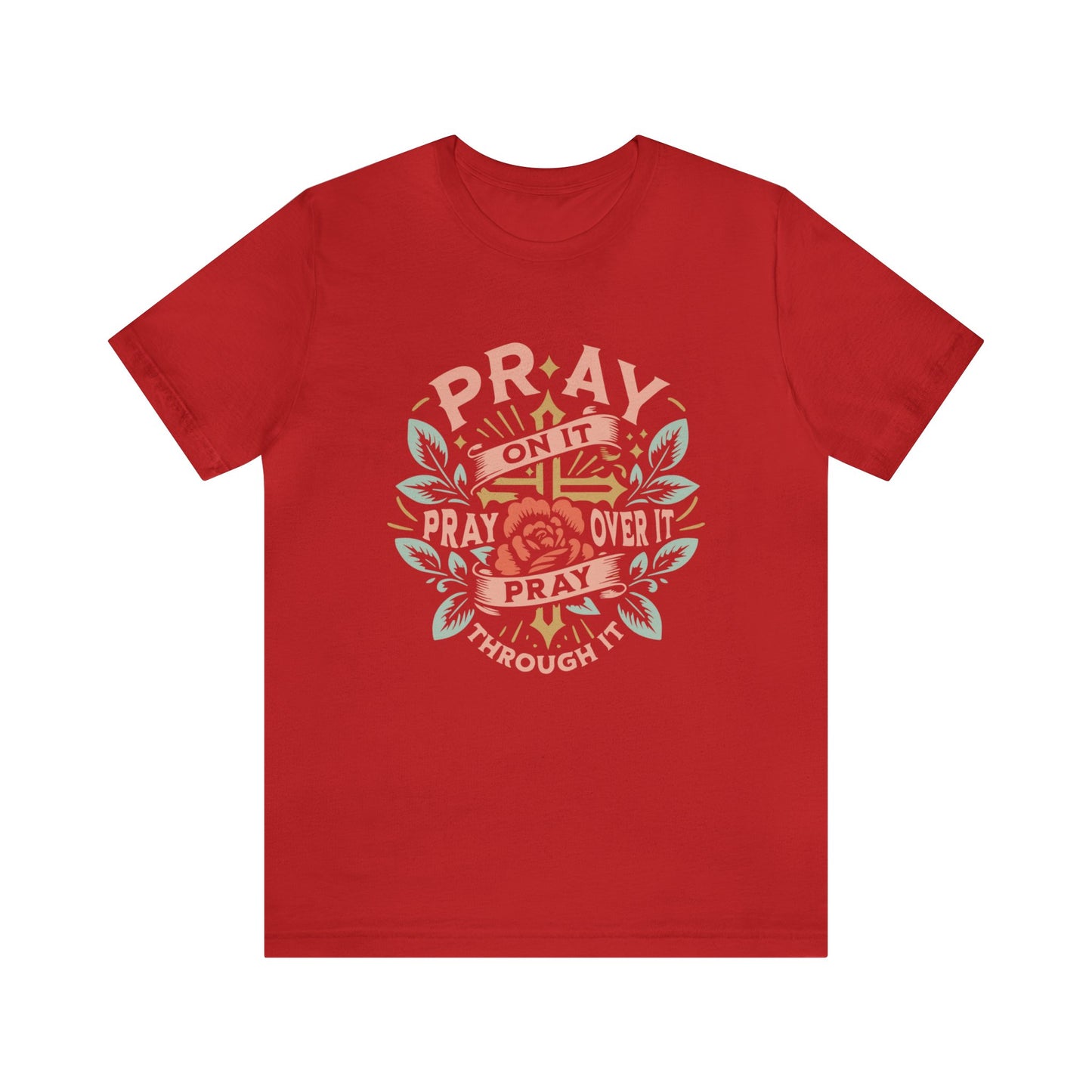 Just Pray Tee