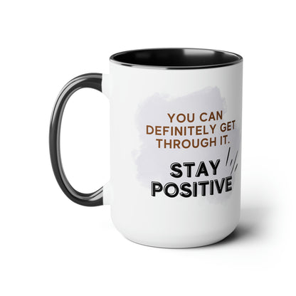 You Got This Coffee Mug, 15oz