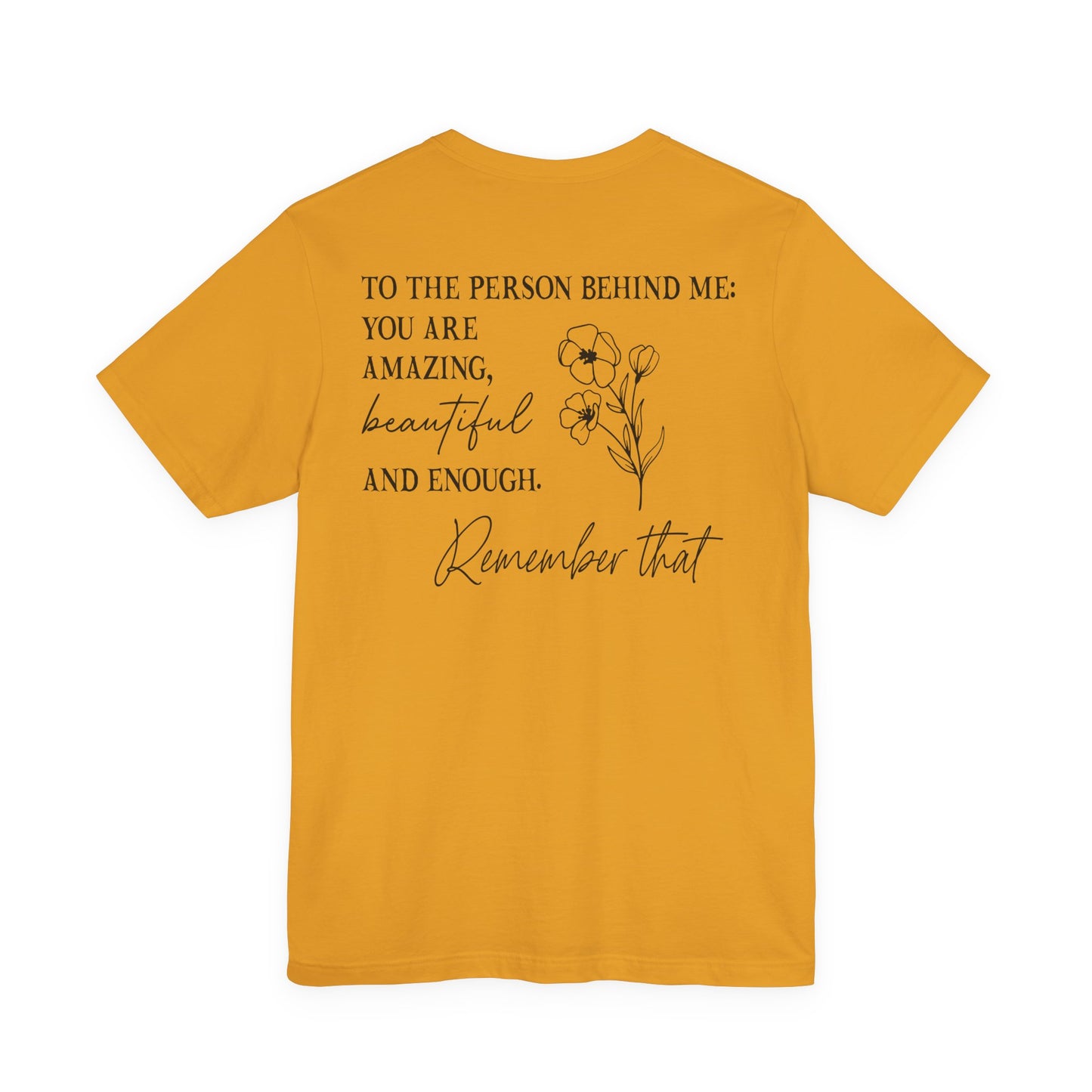 You Matter Tee — Inspirational Pocket Front & Floral Back Motivational T-Shirt