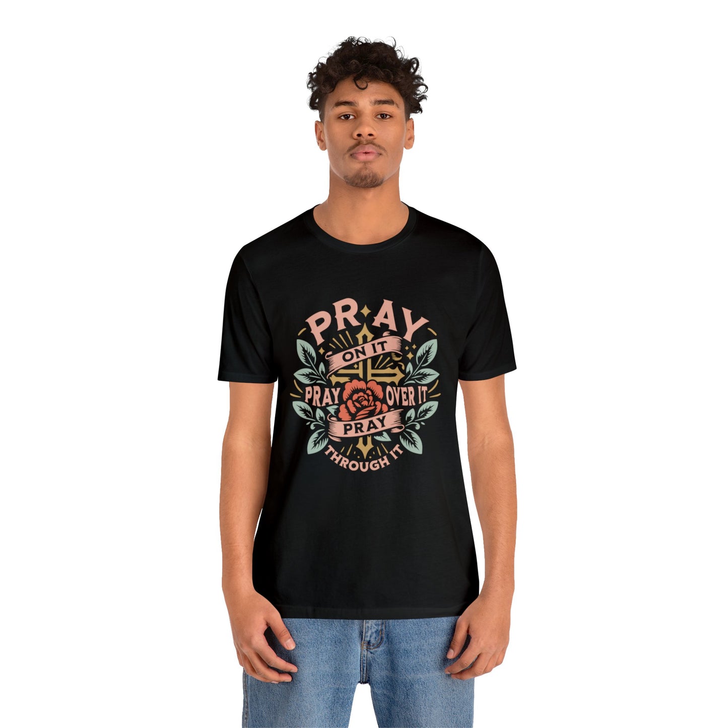 Just Pray Tee