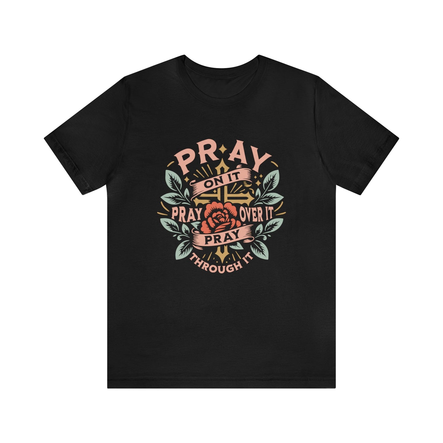 Just Pray Tee