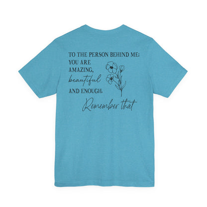 You Matter Tee — Inspirational Pocket Front & Floral Back Motivational T-Shirt