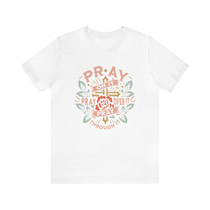 Just Pray Tee