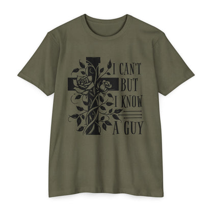 Christian Cross Floral T-Shirt — "I Can't But I Know A Guy" Faith Tee
