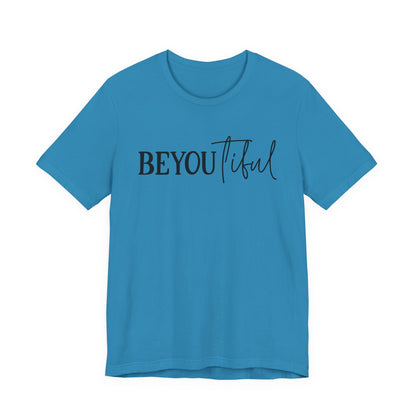 BEYoutiful Unisex  Tee