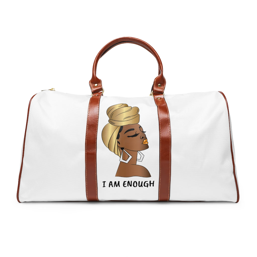 “I AM ENOUGH” Waterproof Travel Bag