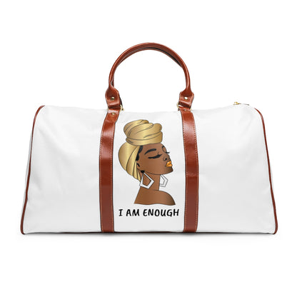 “I AM ENOUGH” Waterproof Travel Bag