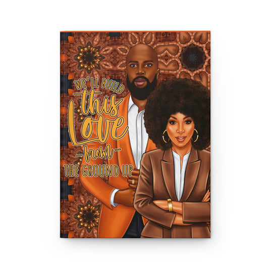 We'll Build Hardcover Journal Matte