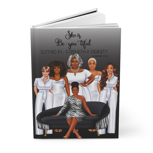She is Clothed in Strength and Dignity Hardcover Journal Matte
